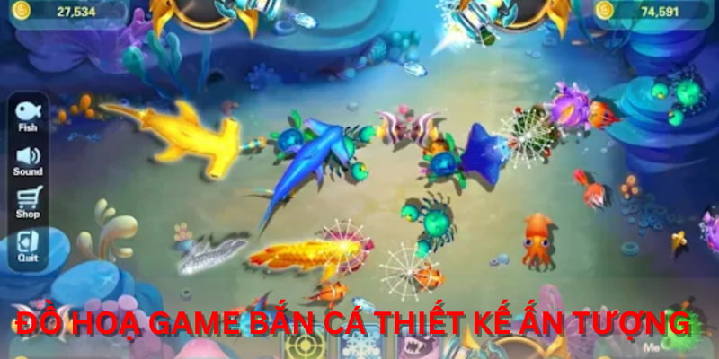 Đồ hoạ game bắn cá thiết kế ấn tượng