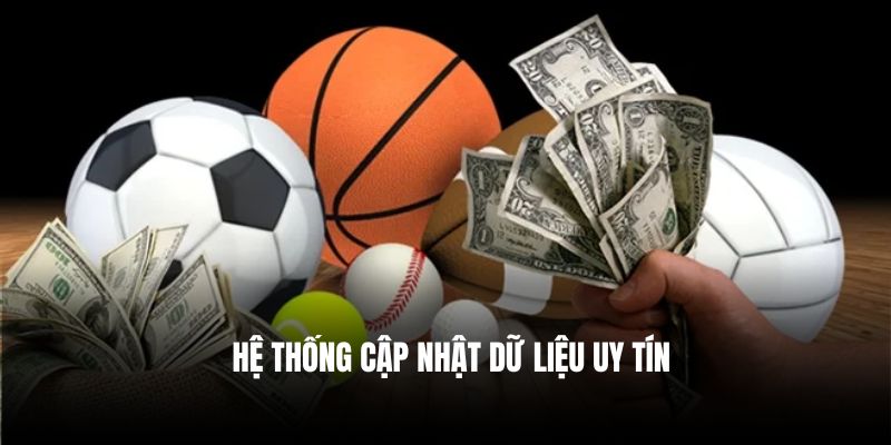 Hệ thống cập nhật dữ liệu uy tín