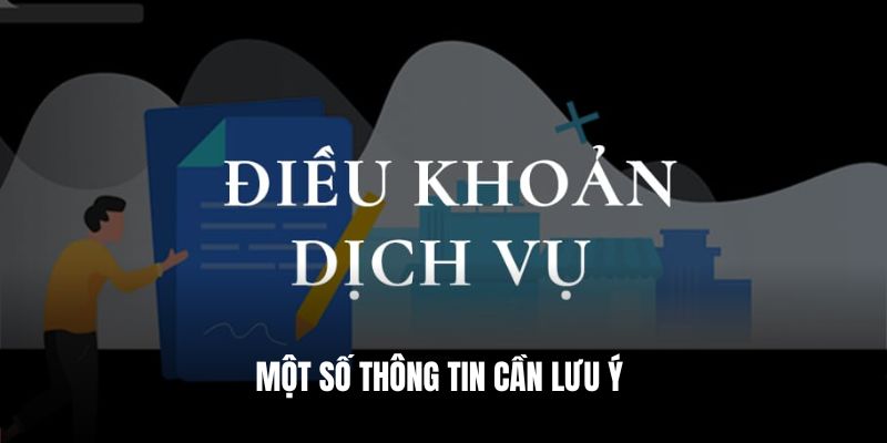 Một số thông tin cần lưu ý