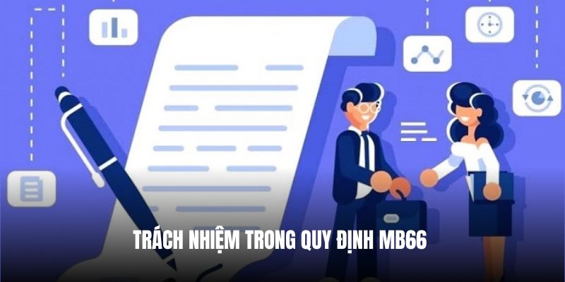 Trách nhiệm trong quy định Mb66