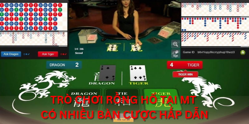 Trò chơi Rồng Hổ tại MT có nhiều bàn cược hấp dẫn